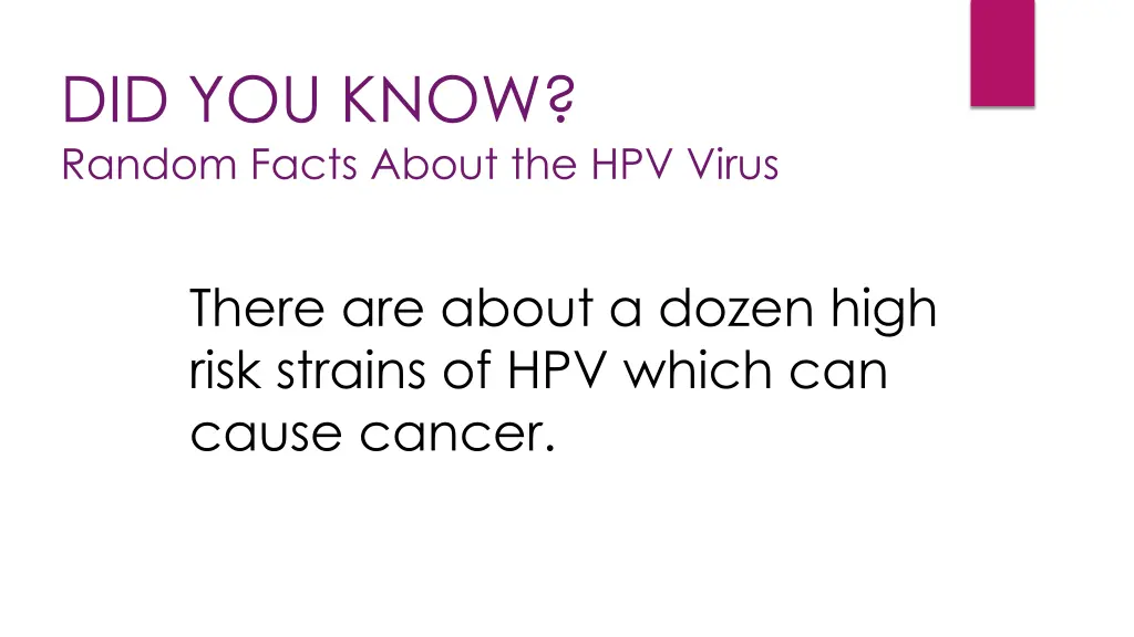 did you know random facts about the hpv virus