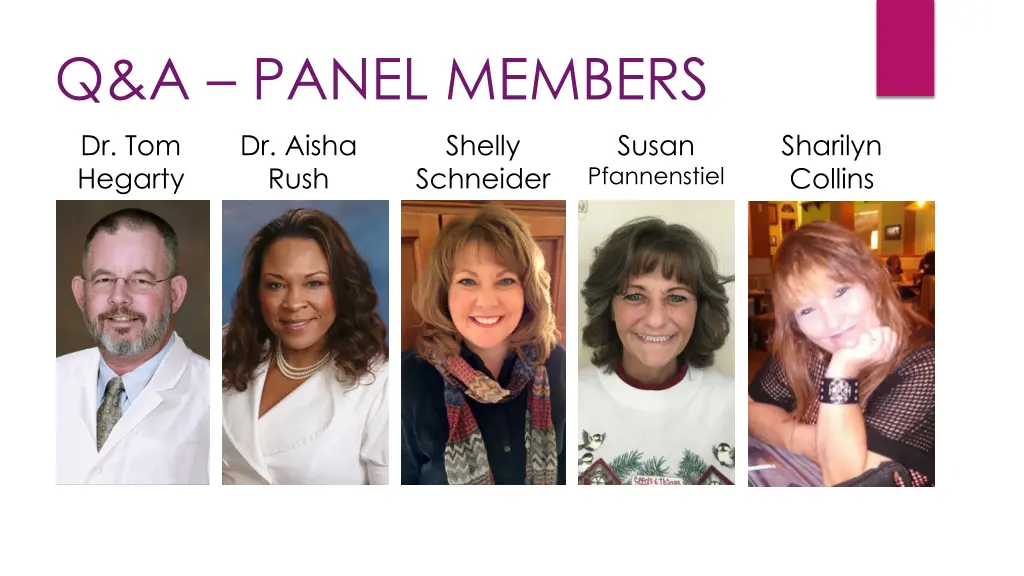 q a panel members