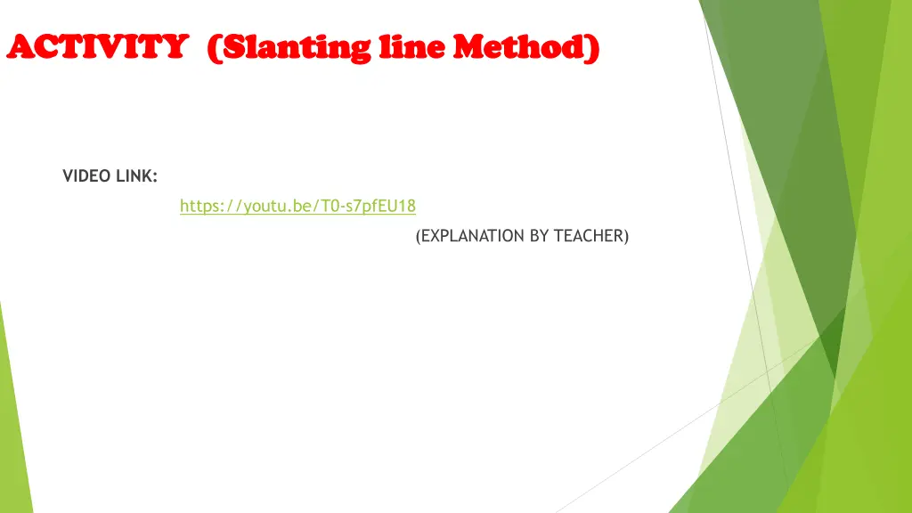 activity slanting line method activity slanting