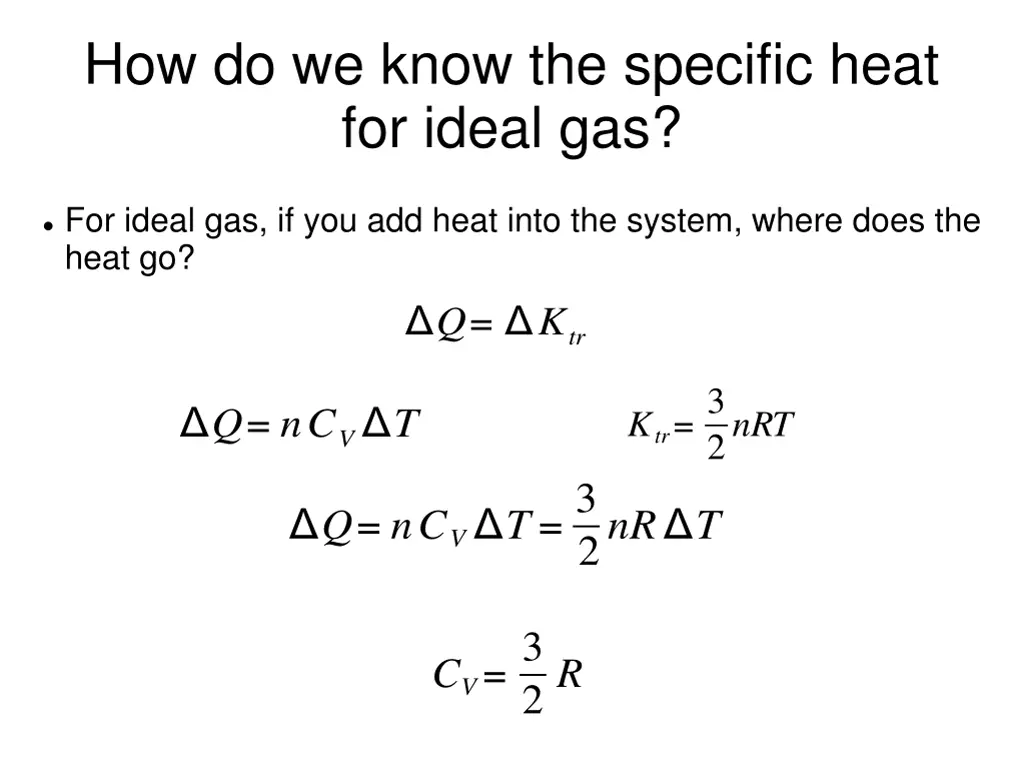 how do we know the specific heat for ideal gas 1