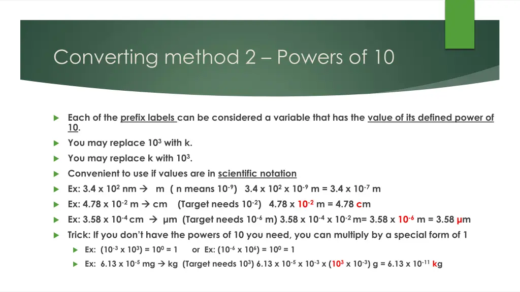 converting method 2 powers of 10