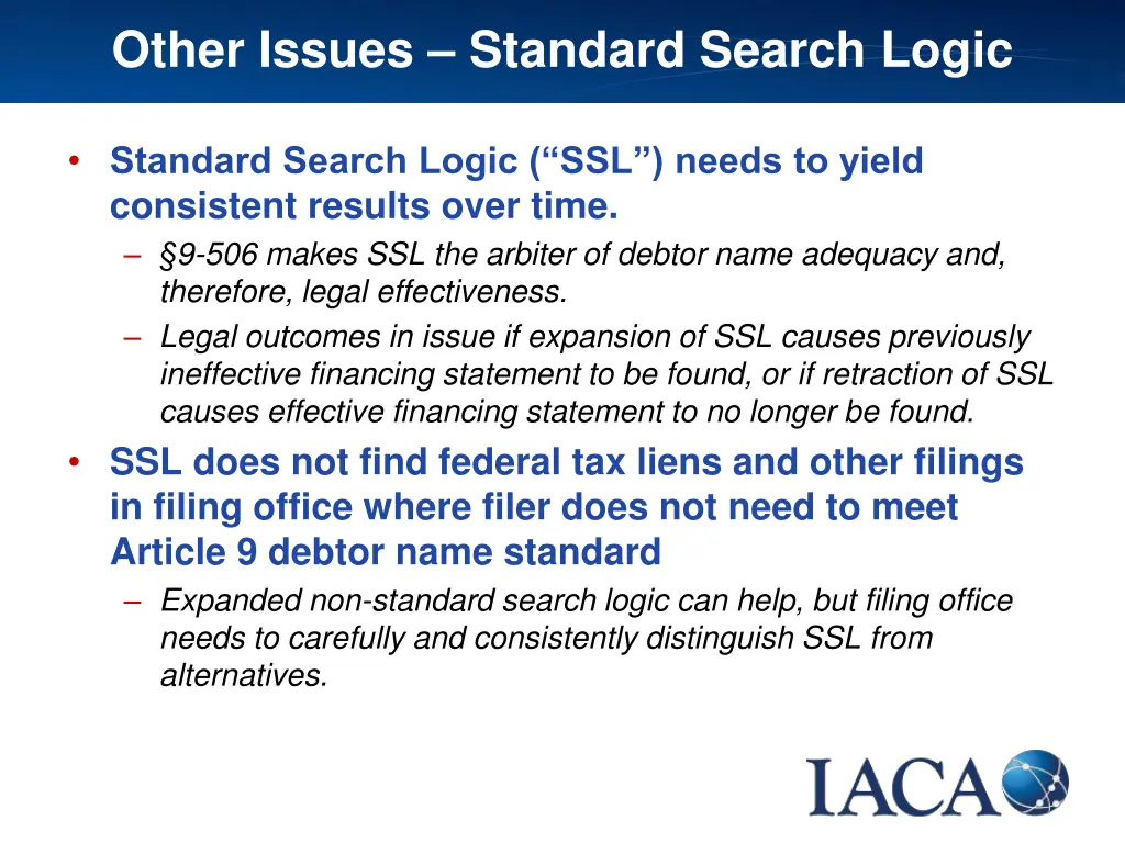 other issues standard search logic