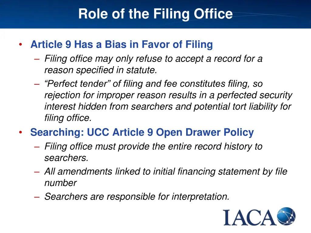 role of the filing office 1