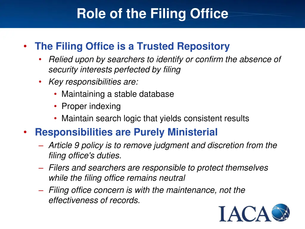 role of the filing office