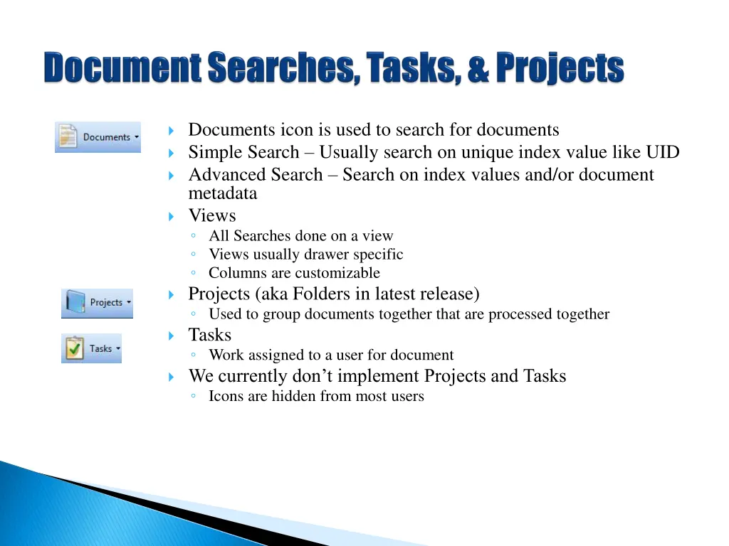 documents icon is used to search for documents