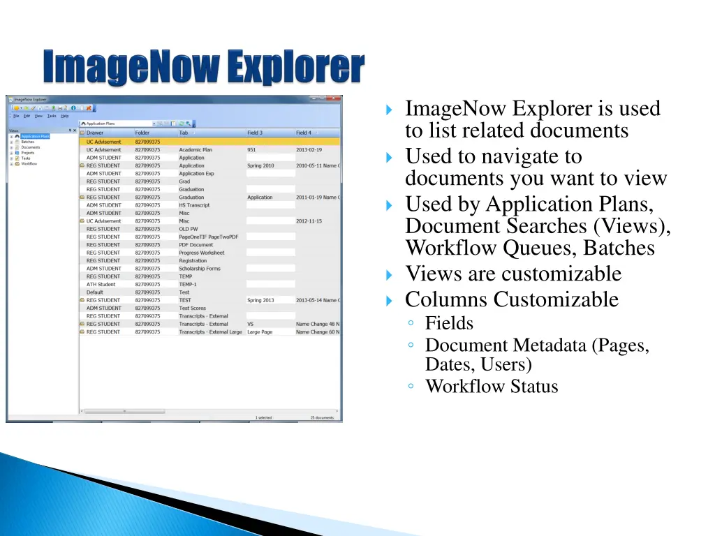 imagenow explorer is used to list related