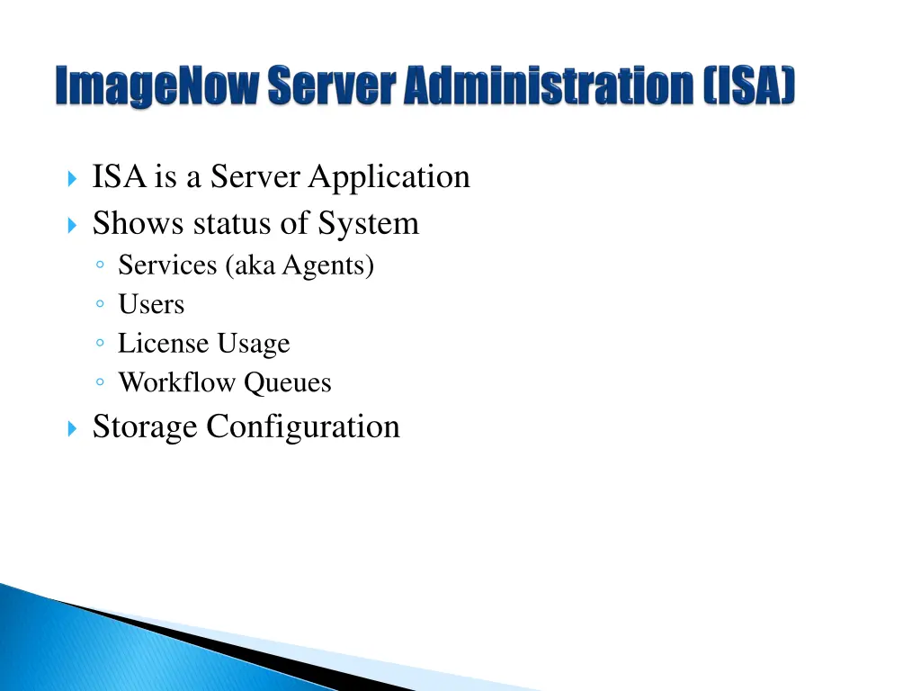 isa is a server application shows status