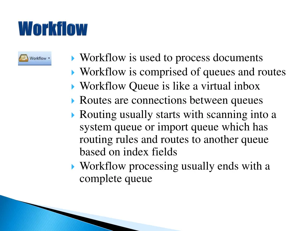 workflow is used to process documents workflow