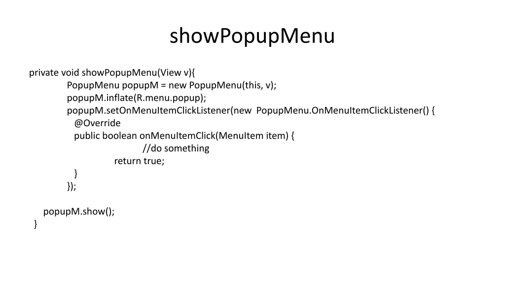 showpopupmenu