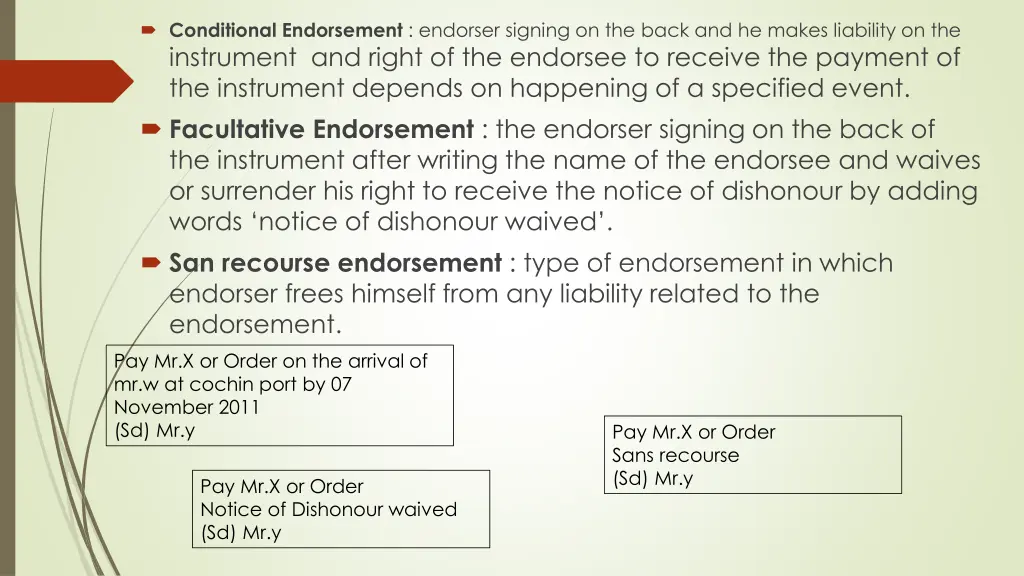 conditional endorsement endorser signing