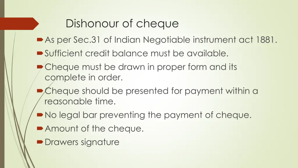 dishonour of cheque as per sec 31 of indian