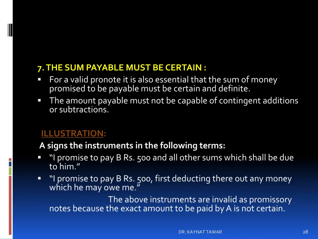 7 the sum payable must be certain for a valid