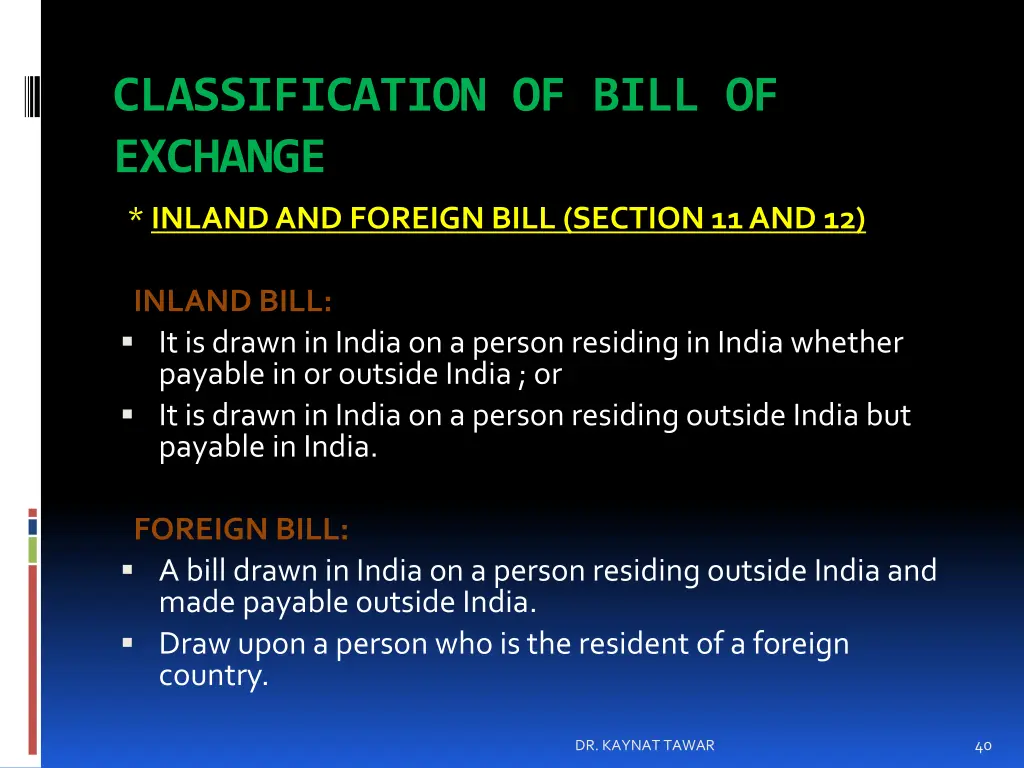 classification of bill of exchange