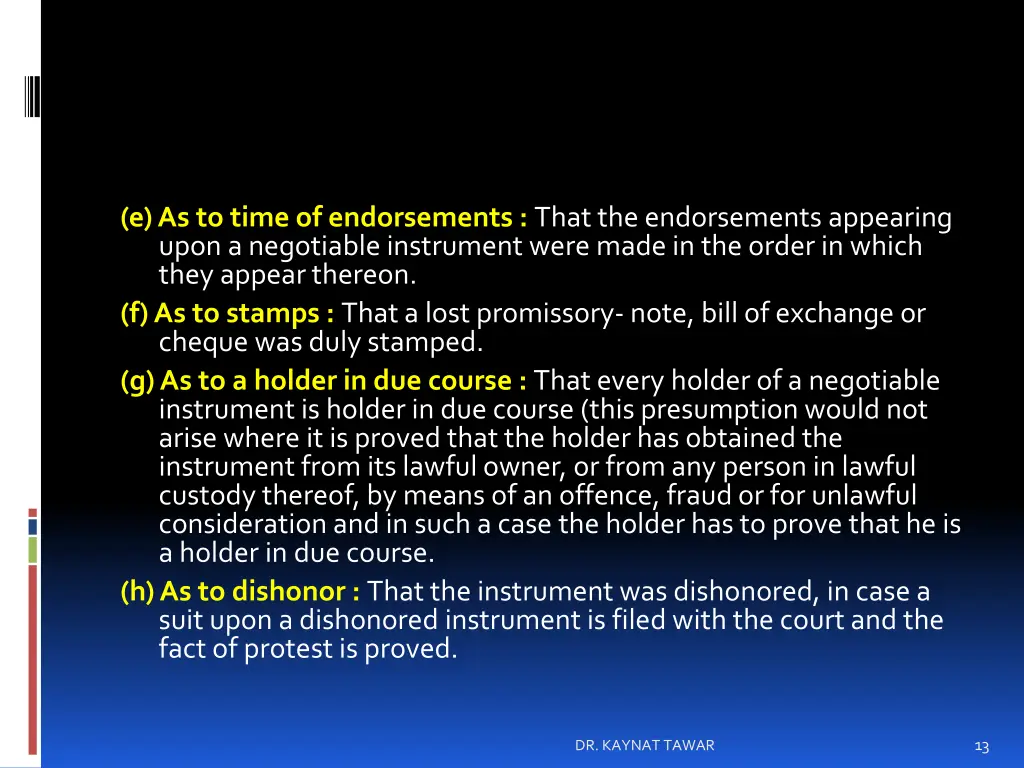 e as to time of endorsements that