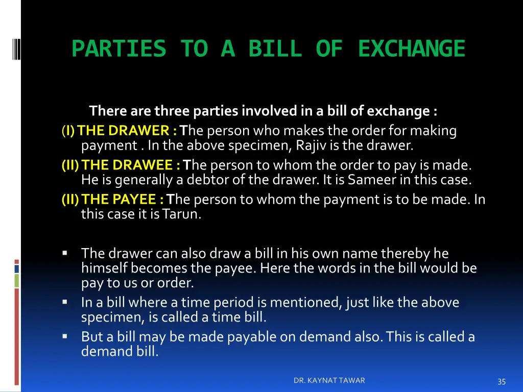 parties to a bill of exchange