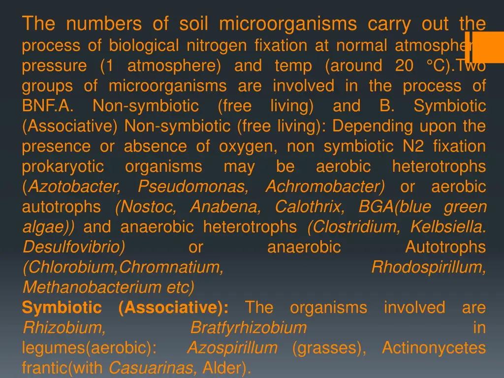 the numbers of soil microorganisms carry