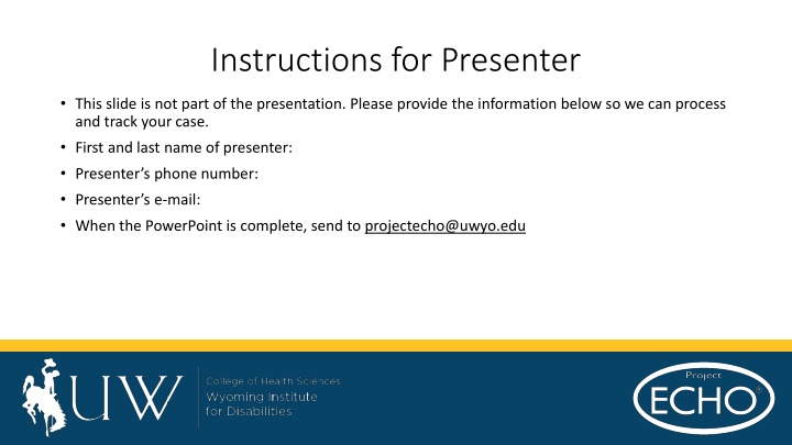 instructions for presenter