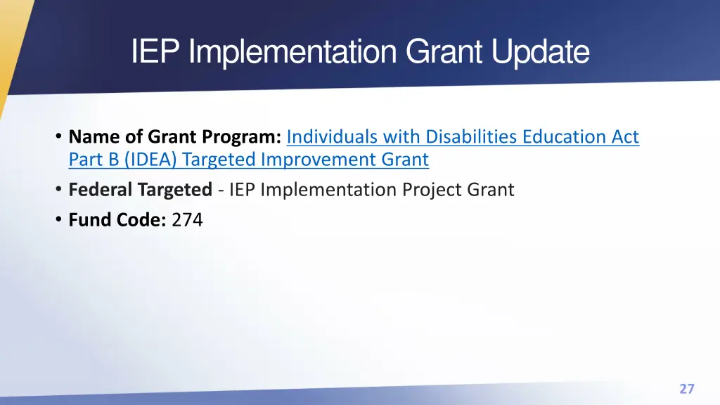 iep implementation grant update