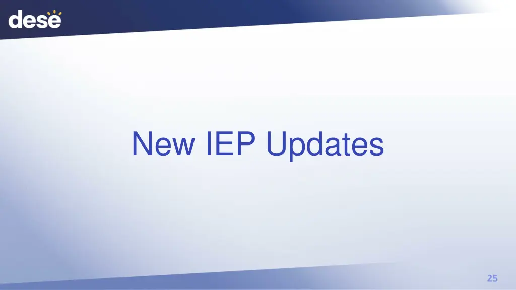 new iep updates