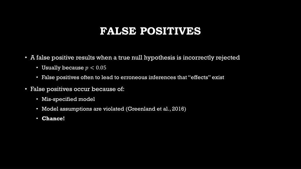 false positives