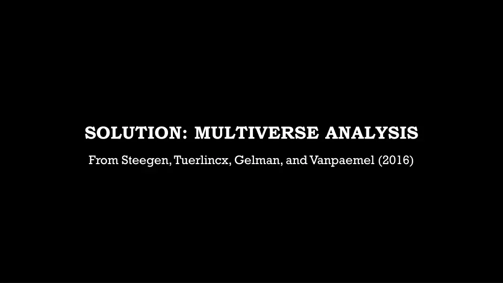 solution multiverse analysis