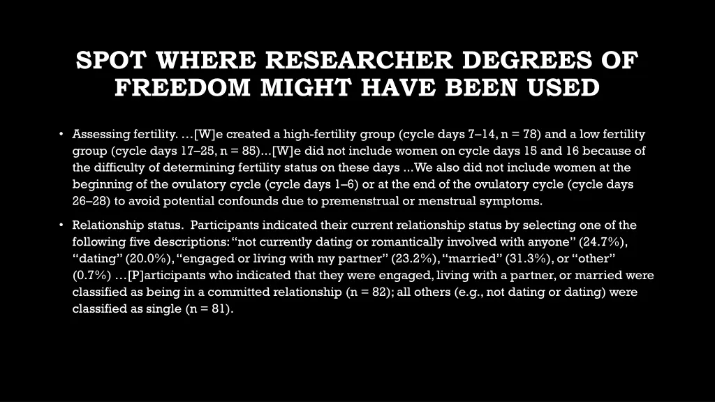 spot where researcher degrees of freedom might