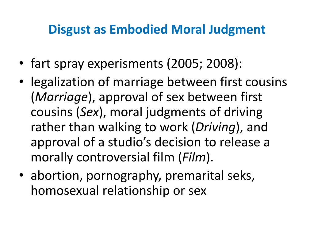 disgust as embodied moral judgment