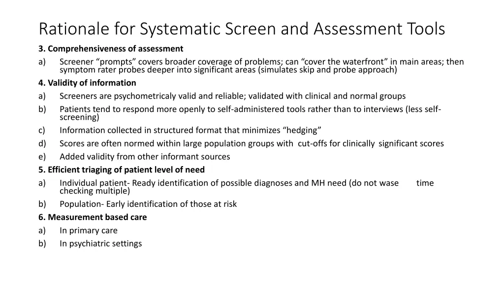 rationale for systematic screen and assessment