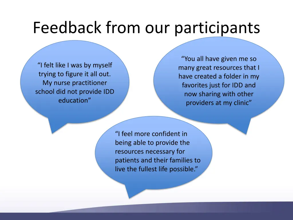 feedback from our participants