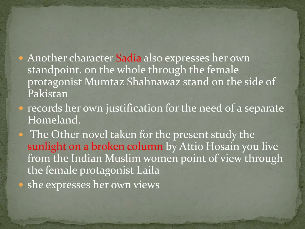 another character sadiaalso expresses