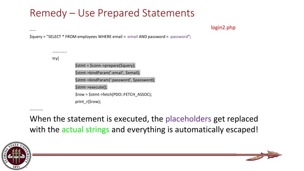 remedy use prepared statements