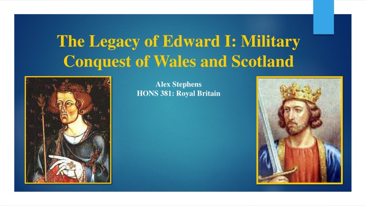 the legacy of edward i military conquest of wales