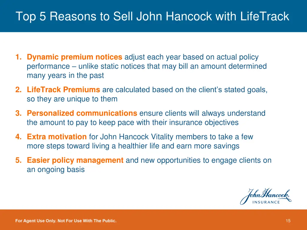 top 5 reasons to sell john hancock with lifetrack