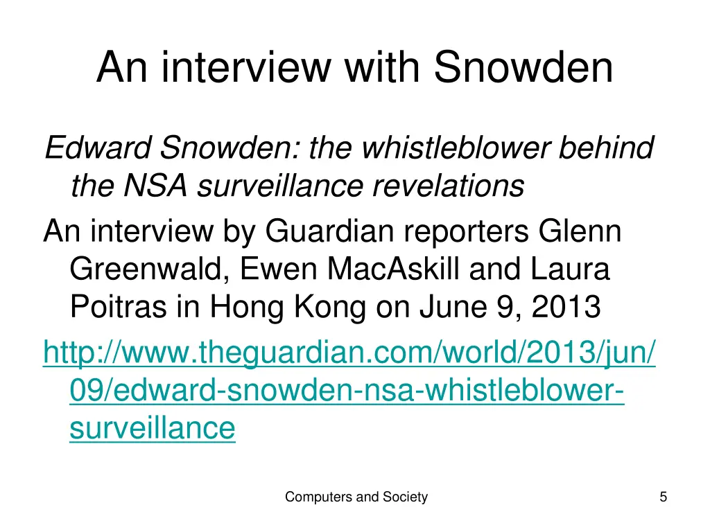 an interview with snowden