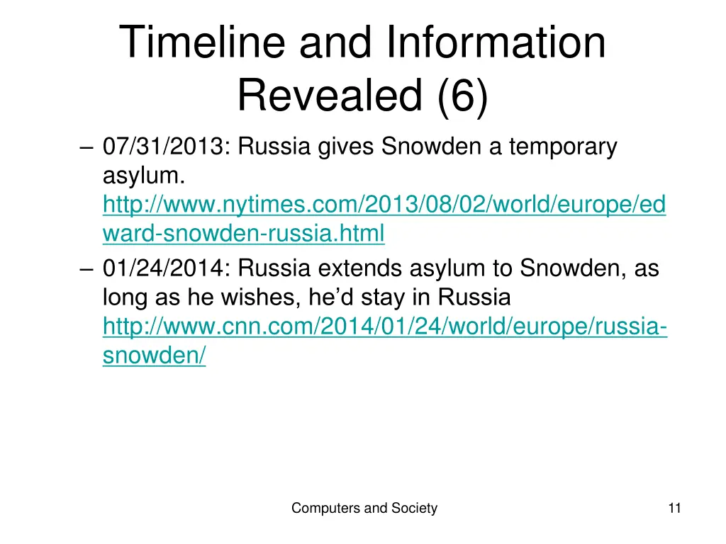 timeline and information revealed 6 07 31 2013