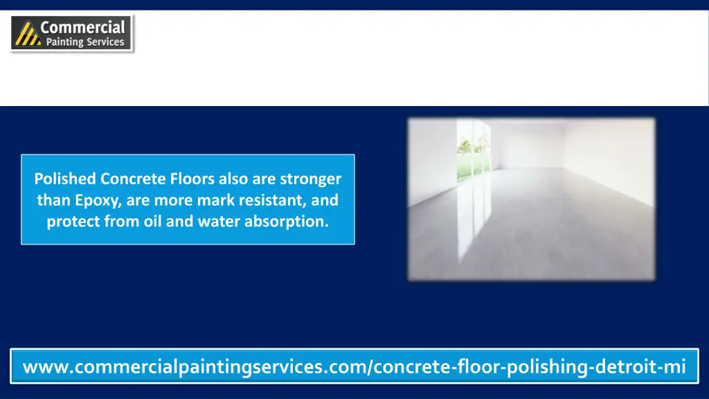 polished concrete floors also are stronger than