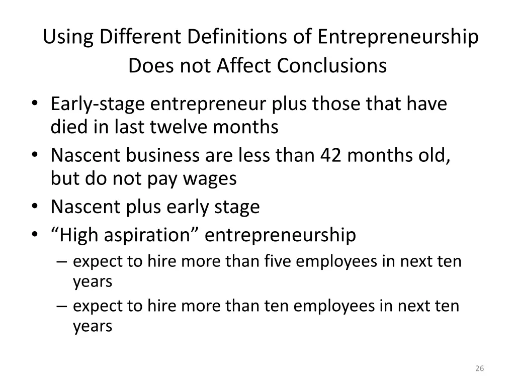 using different definitions of entrepreneurship