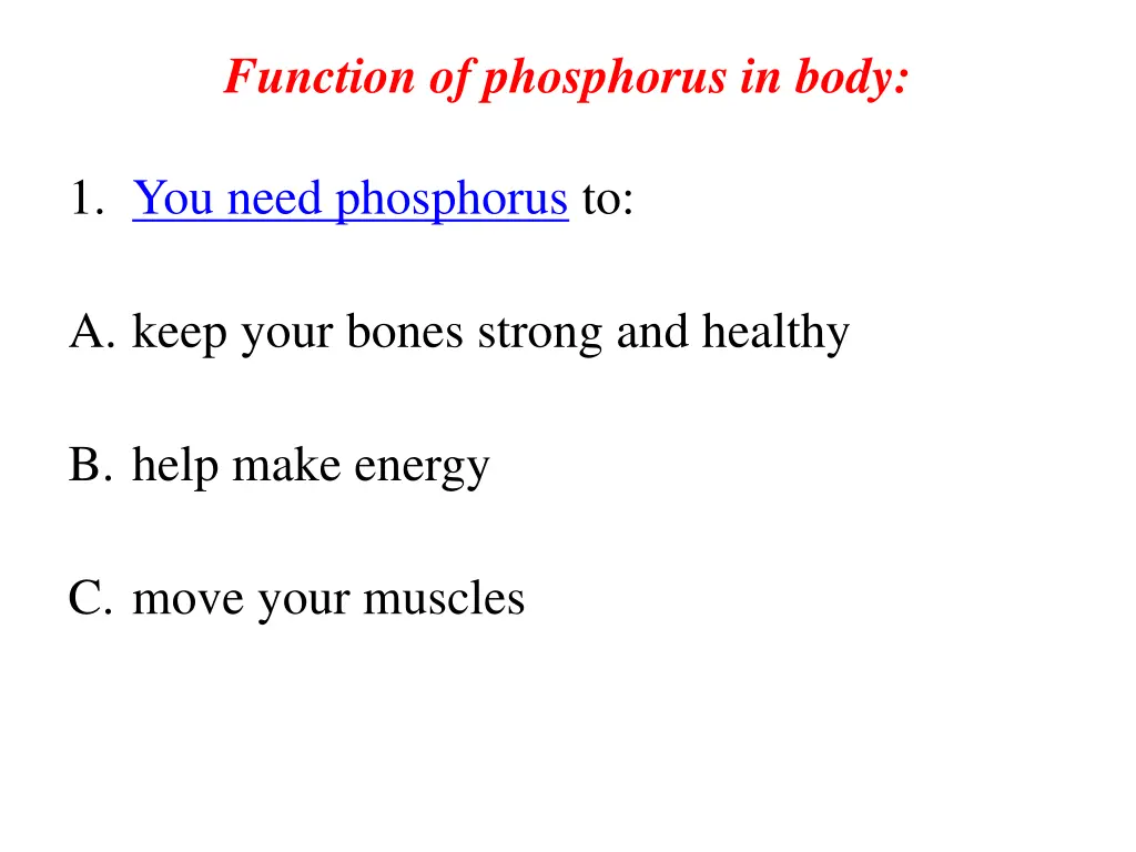 function of phosphorus in body