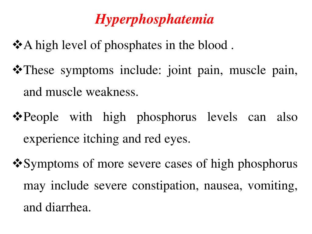 hyperphosphatemia