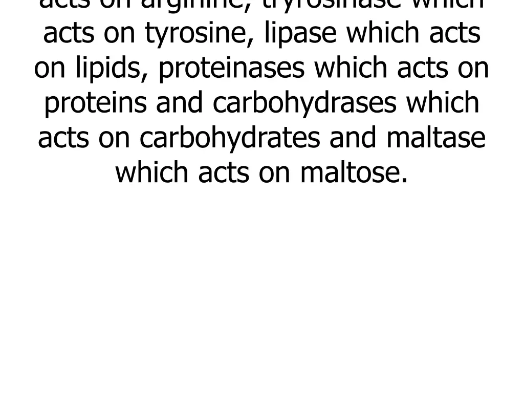 acts on arginine tryrosinase which acts