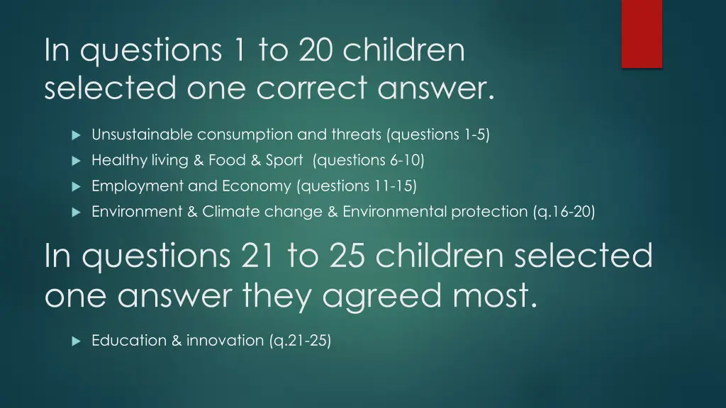 in questions 1 to 20 children selected