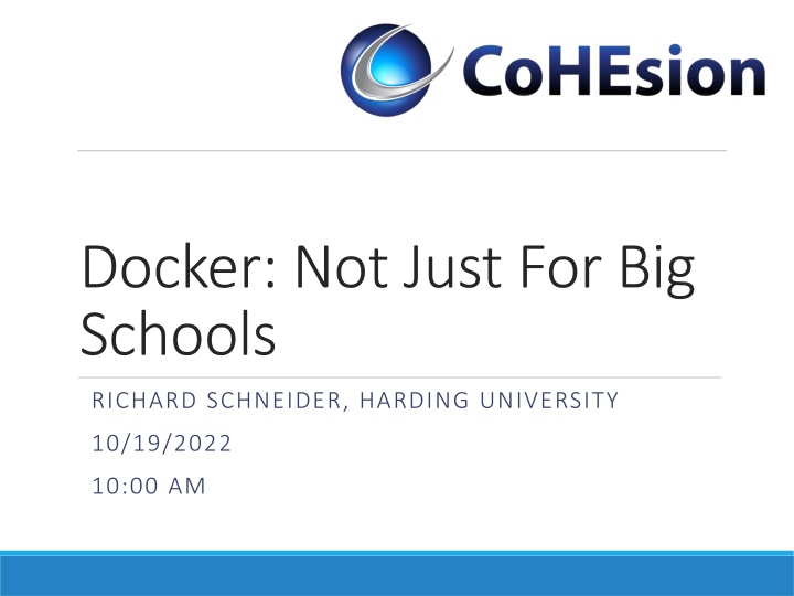 docker not just for big schools