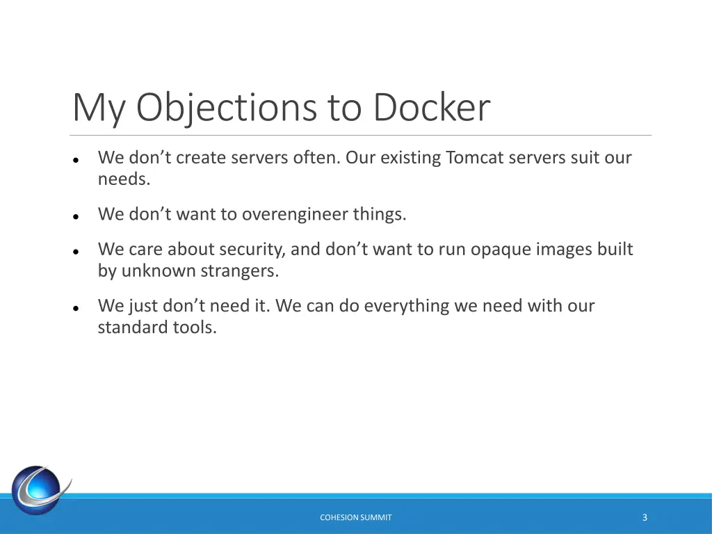 my objections to docker