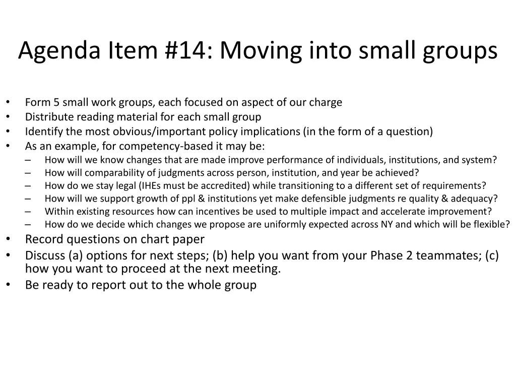 agenda item 14 moving into small groups