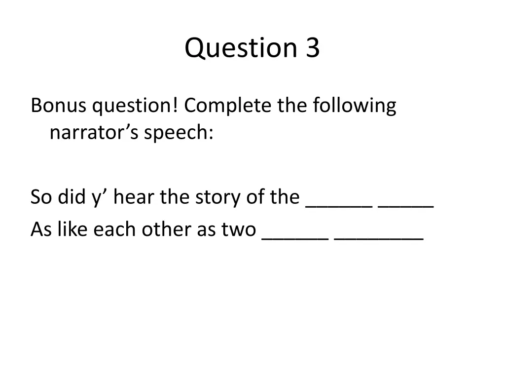 question 3