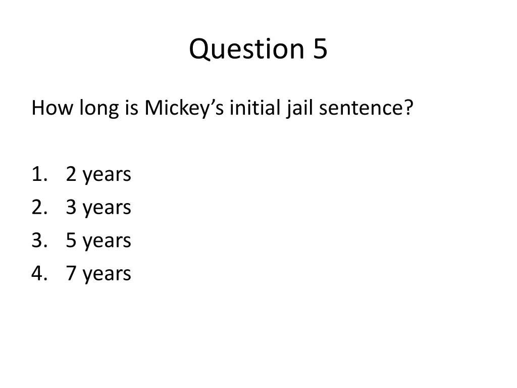 question 5