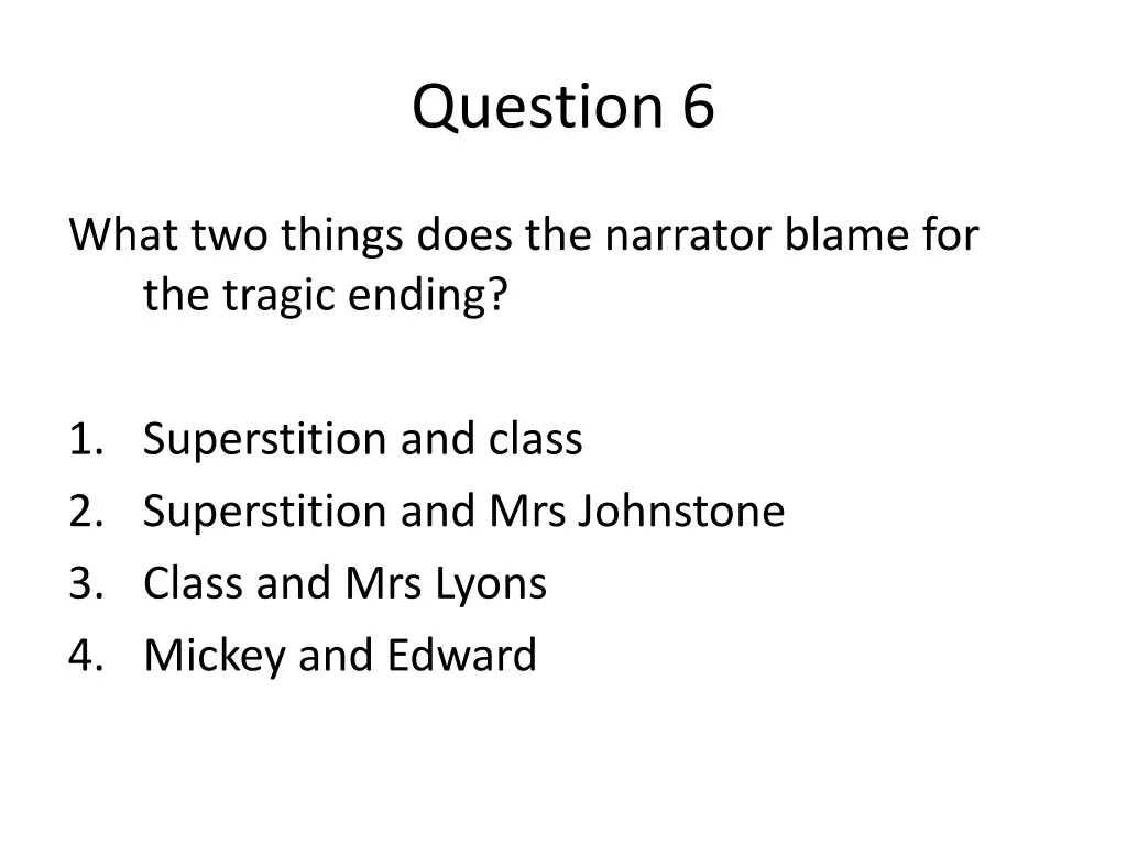 question 6