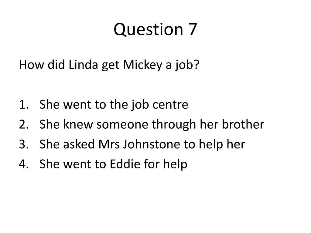 question 7