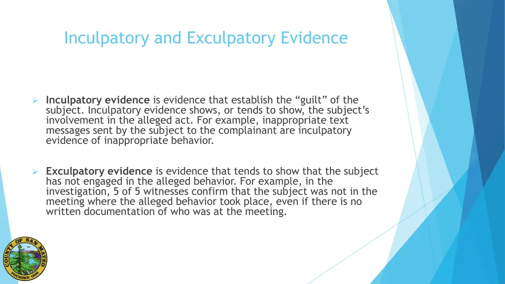 inculpatory and exculpatory evidence