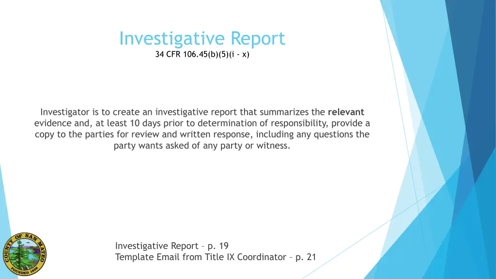 investigative report 34 cfr 106 45 b 5 i x